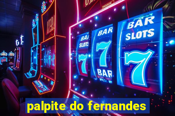 palpite do fernandes